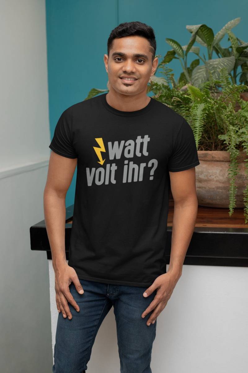 Watt Volt Ihr? Elektriker Elektronik Handwerker Strom Blitz Arbeit Freizeit Party Sprüche Spruch Humor Witzig Spaß Comedy Lustig Fun T-Shirt von artSHIRT24