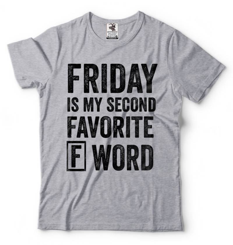Freitag T Shirt Sarkasmus Humor Urlaub Hemden Lustige Casual F Wort Shirts von artsyfartsytees