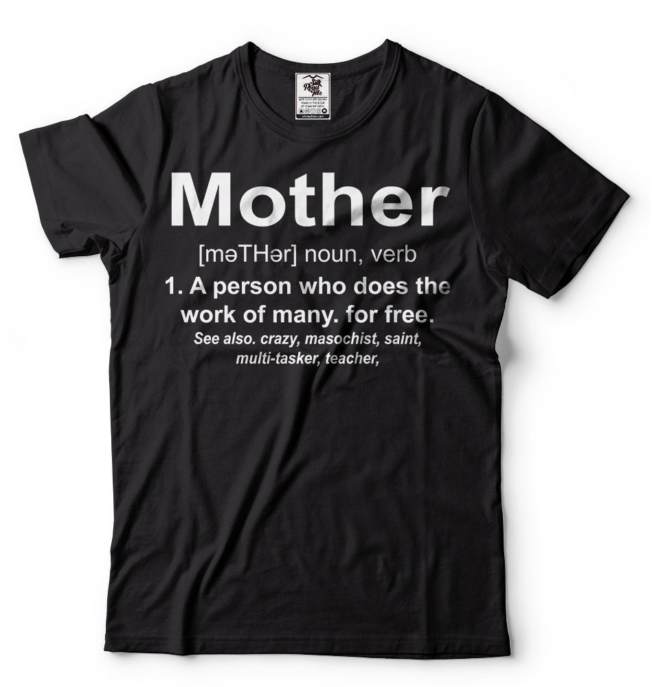 Funny Mom Gifts, Mothers Day Gift, T-Shirt, Mother Es Shirt, Gift Ideas, T Shirt, Definition Shirt von artsyfartsytees