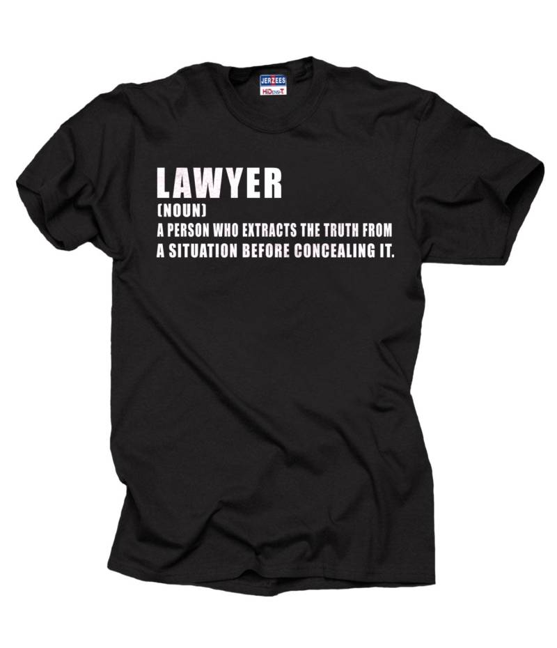 Rechtsanwalt A Person, Die Wahrheit Aus Einer Situation Vor Verbergen T-Shirt Lustige Beruf Extrahiert von artsyfartsytees