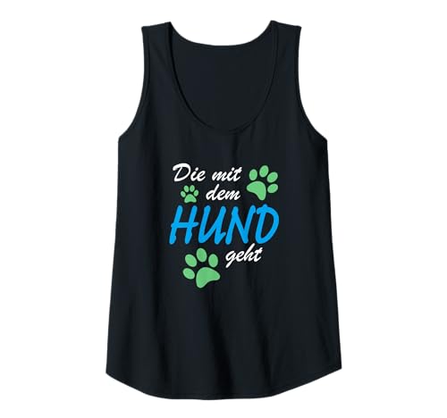 Damen Die Mit Dem Hund Geht I Pfote Hundebesitzer Dog Tank Top von azDesigns Hunde T-Shirts und Hundebesitzer Outfits