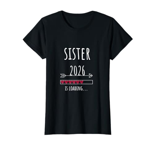 Baby 2026 Sister Pregnancy Announcement T-Shirt von baby announcement gifts 2026