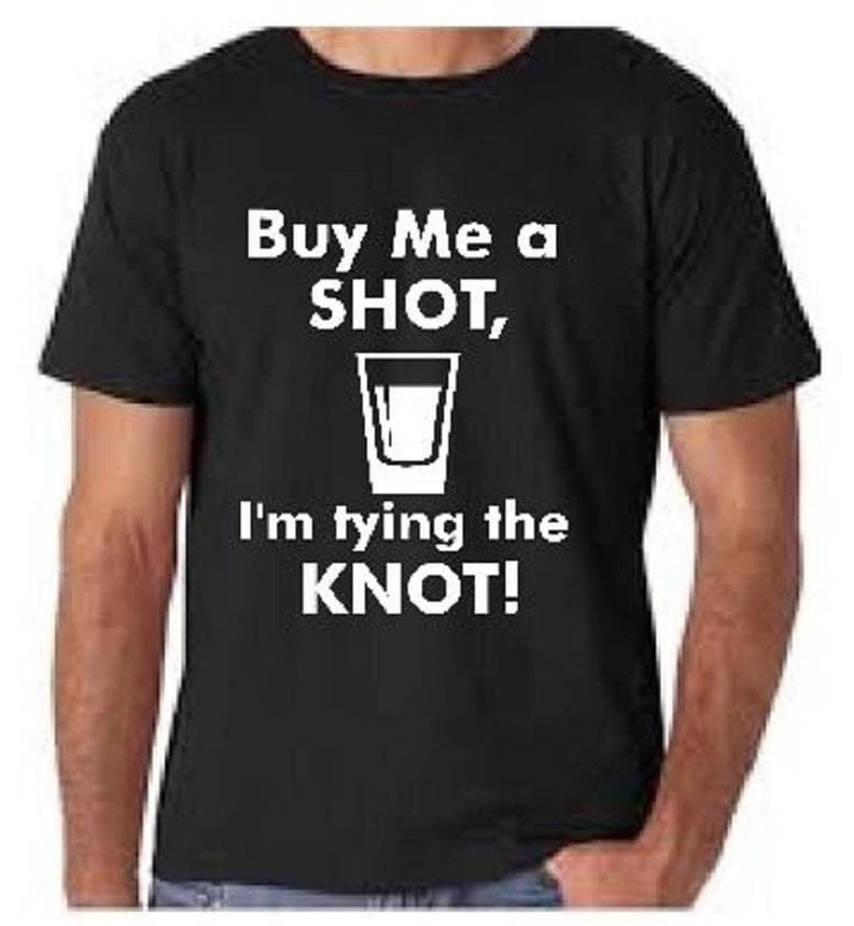 Lustiges Junggesellenabschied Bräutigam T-Shirt Ehemann Zu Sein Shirt Bu Me A Shot von baby1zmaker4u