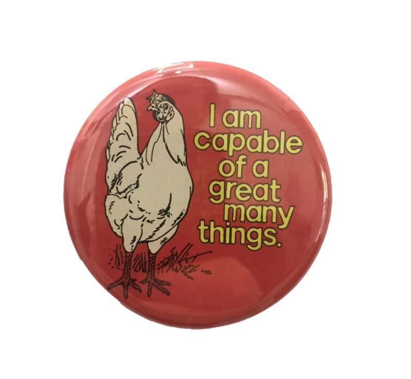 Positive Huhn Knopf Oder Magnet | Hinterhof Hühner Positive Vibes Lustiger Huhn von badkneesTs