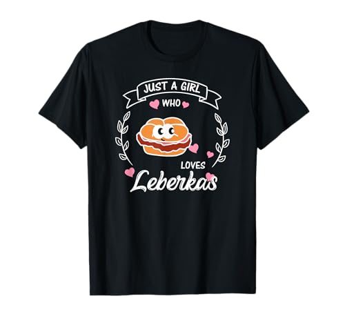 Leberkas Fleischkäse Leberkäse Mädchen Bayerisch Bayern T-Shirt von bairische Geschenke Leberkas Semmel boarisch