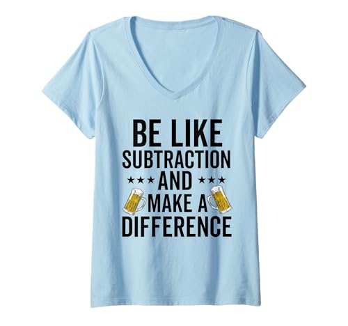 Damen sei wie Subtraktion und mache einen Unterschied Mathe Science unterrichten T-Shirt mit V-Ausschnitt von be like subtraction and make a difference Teacher