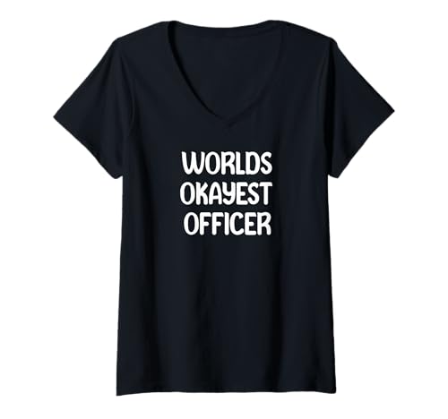 Damen World’s Okayest Officer Funny Workplace Humor Tees Mugs T-Shirt mit V-Ausschnitt Damen World’s Okayest Officer Funny Workplace Humor Tees Mugs T-Shirt mit V-Ausschnitt von best worker depot