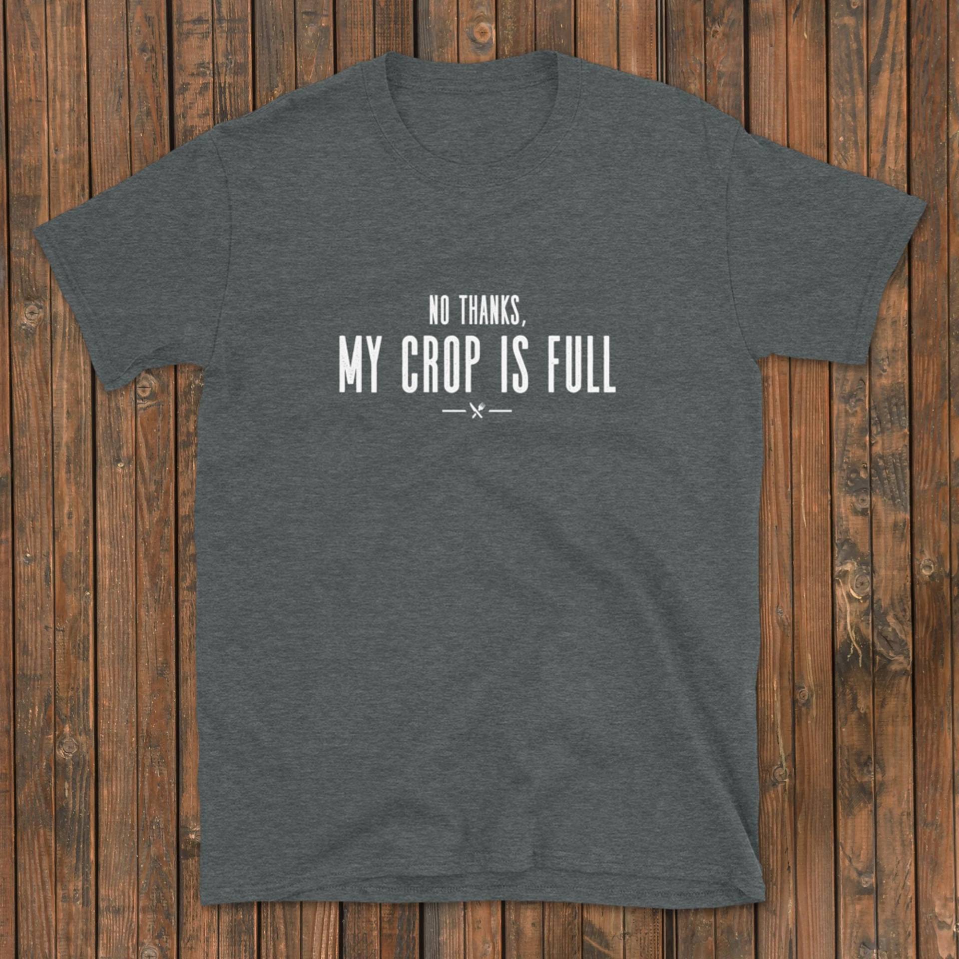 My Crop Is Full Funny Bird T Shirt Herren Damen My Crop Is Full Funny Bird T Shirt Herren Damen von birdwear