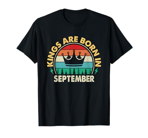 Kings Are Born In September Geburtstag Für Männer T-Shirt Kings Are Born In September Geburtstag Für Männer T-Shirt von birthday store