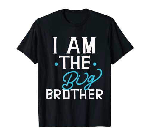 I am the big brother Teenager Older Geschwister für Jungen T-Shirt von brother and sister teenager older