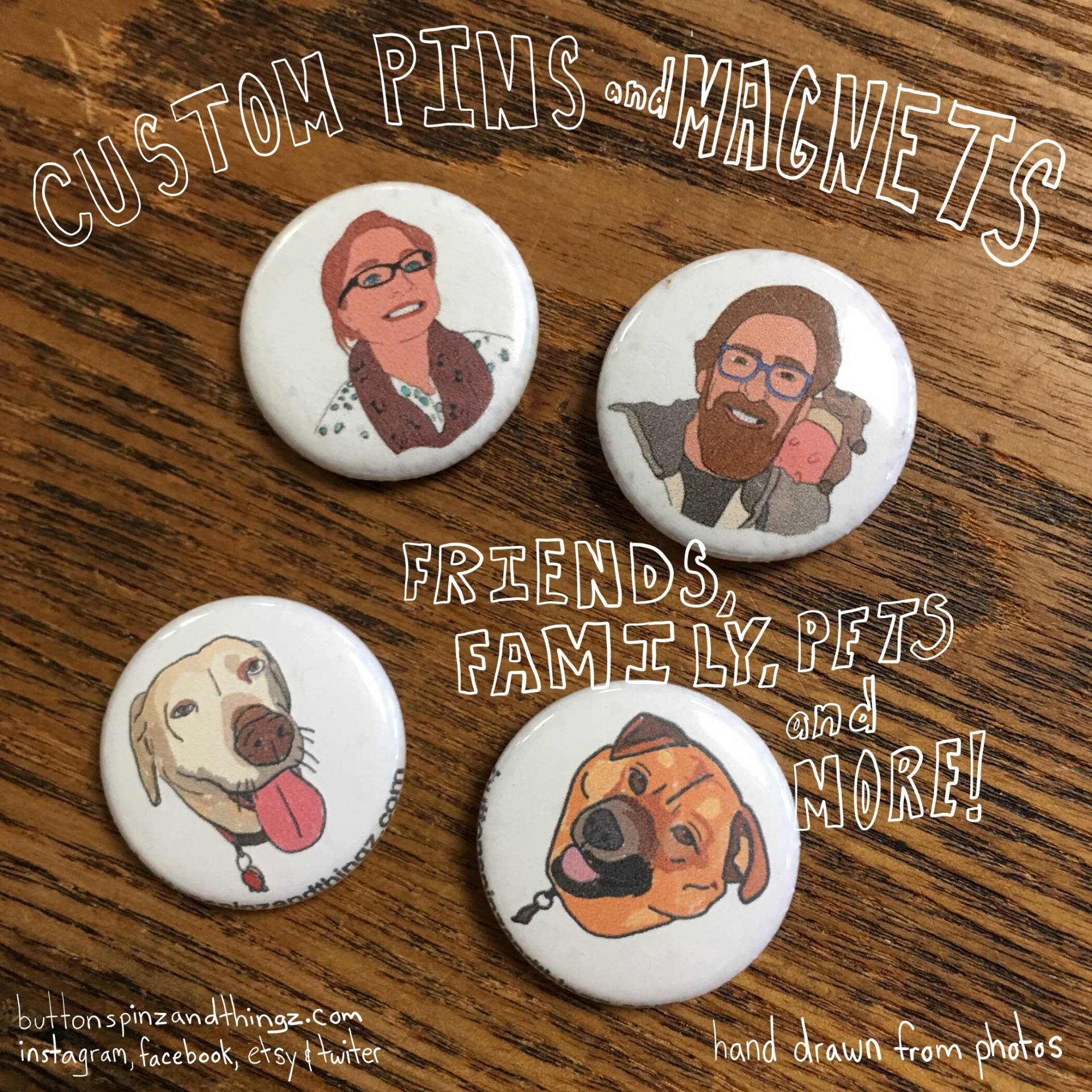 Personalisierte Pins & Magnete Personalisierte Pins & Magnete von buttonspinzandthingz