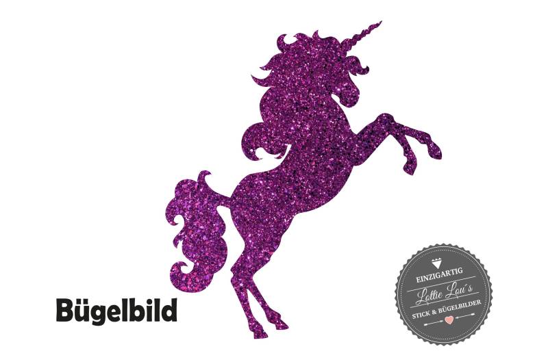 Bügelbild Aufbügler Einhorn Unicorn in Flex, Flock, Glitzer Oder Effekt von byLottieLou