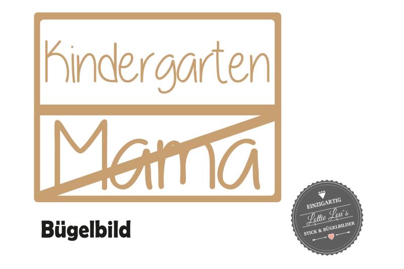 Bügelbild Endlich Kindergartenkind Ortsschild Mama Wunschfarbe Name Bügelbild Endlich Kindergartenkind Ortsschild Mama Wunschfarbe Name von byLottieLou