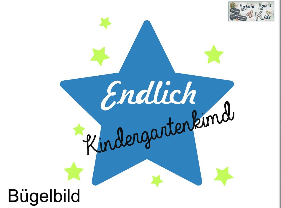 Bügelbild Endlich Kindergartenkind Stern Wunschfarbe Name von byLottieLou