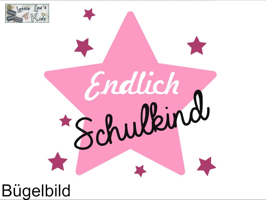 Bügelbild Endlich Schulkind Wunschfarbe Stern Bügelbild Endlich Schulkind Wunschfarbe Stern von byLottieLou