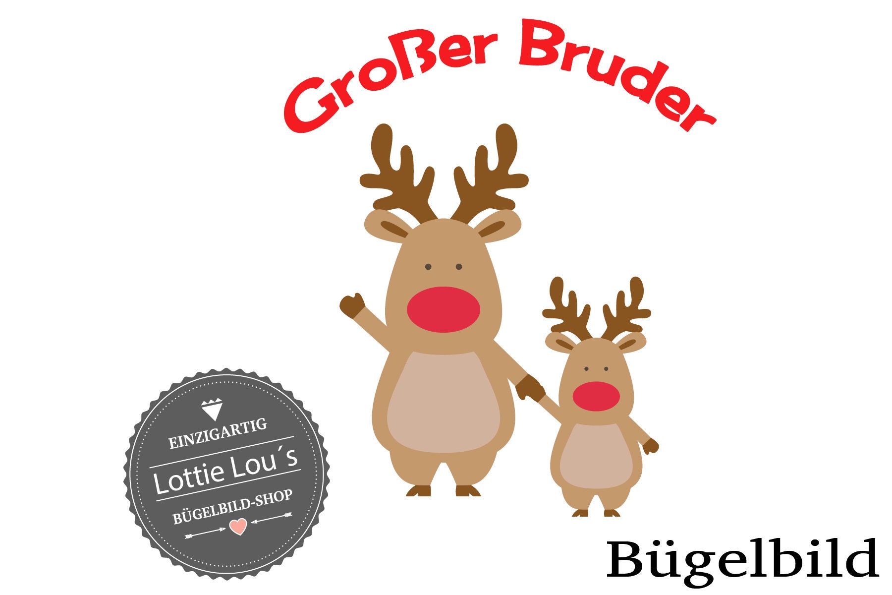 Iron On Bügelbild Elch Rentier Großer Bruder Iron On Bügelbild Elch Rentier Großer Bruder von byLottieLou