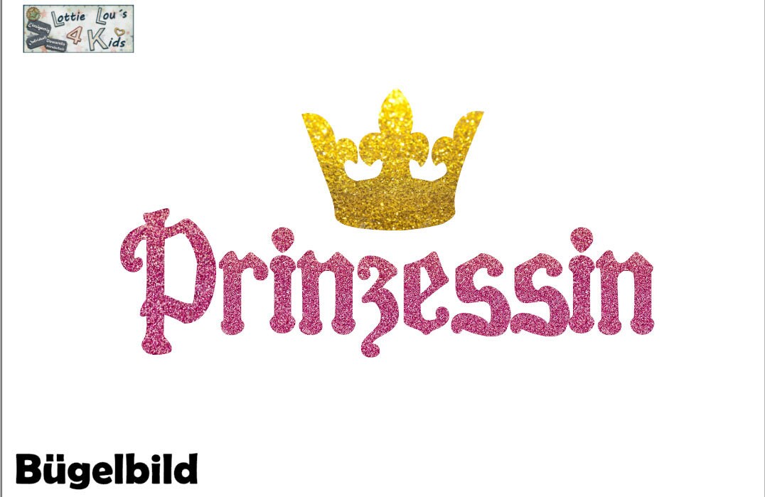 Iron On Bügelbild Prinzessin Glitzer Wunschname Krone Iron On Bügelbild Prinzessin Glitzer Wunschname Krone von byLottieLou