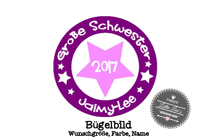 Iron On Bügelbild Stern Große Schwester Iron On Bügelbild Stern Große Schwester von byLottieLou
