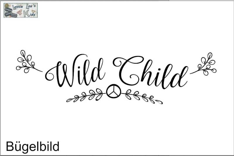 Iron On Bügelbild Wild Child Hippie Iron On Bügelbild Wild Child Hippie von byLottieLou