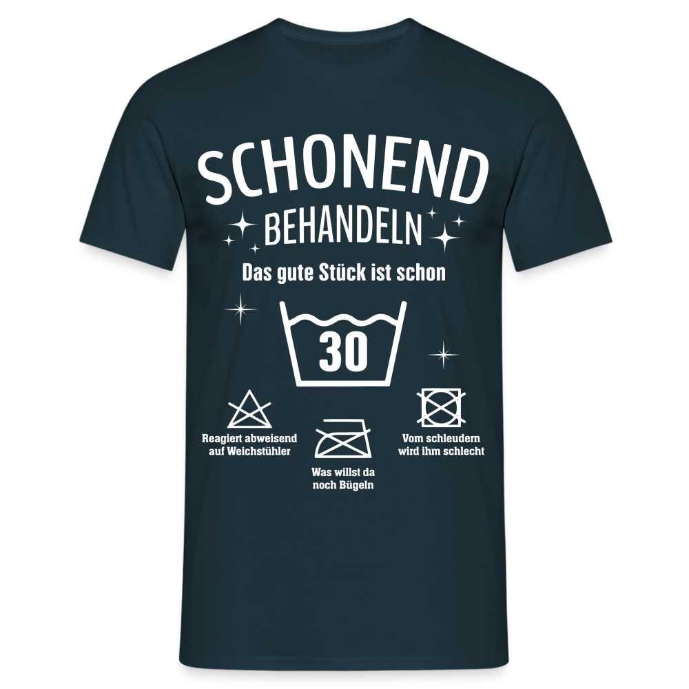 30. Geburtstags T-Shirt Schonend Behandeln - Das Gute Stück Is Schon 30 Lustiges Geschenk Shirt von byShirtify