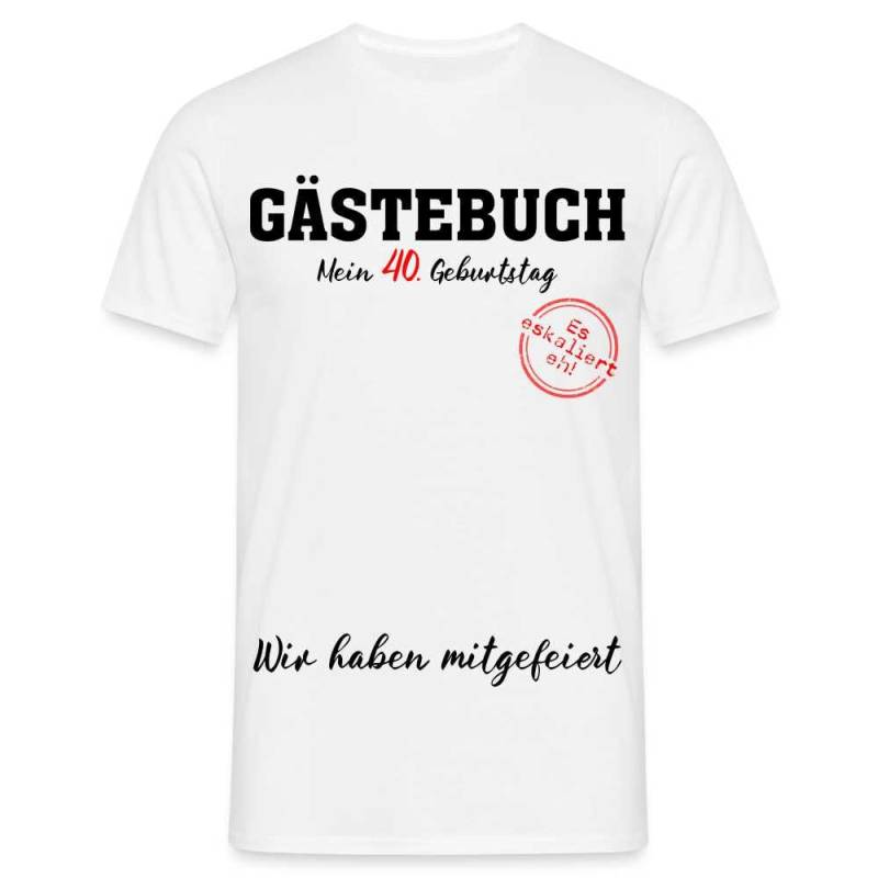 40 .geburtstag Gästebuch - Unterschreiben Wir Haben Mitgefeiert Geschenk T-Shirt von byShirtify
