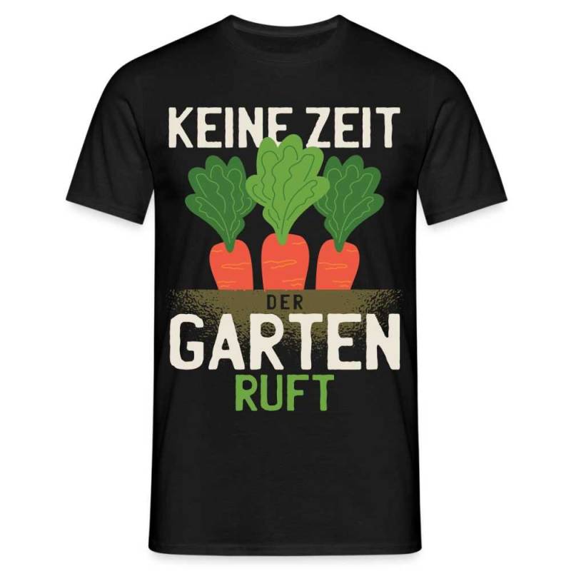 Garten Gärtner Shirt Keine Zeit Der Ruft T-Shirt von byShirtify