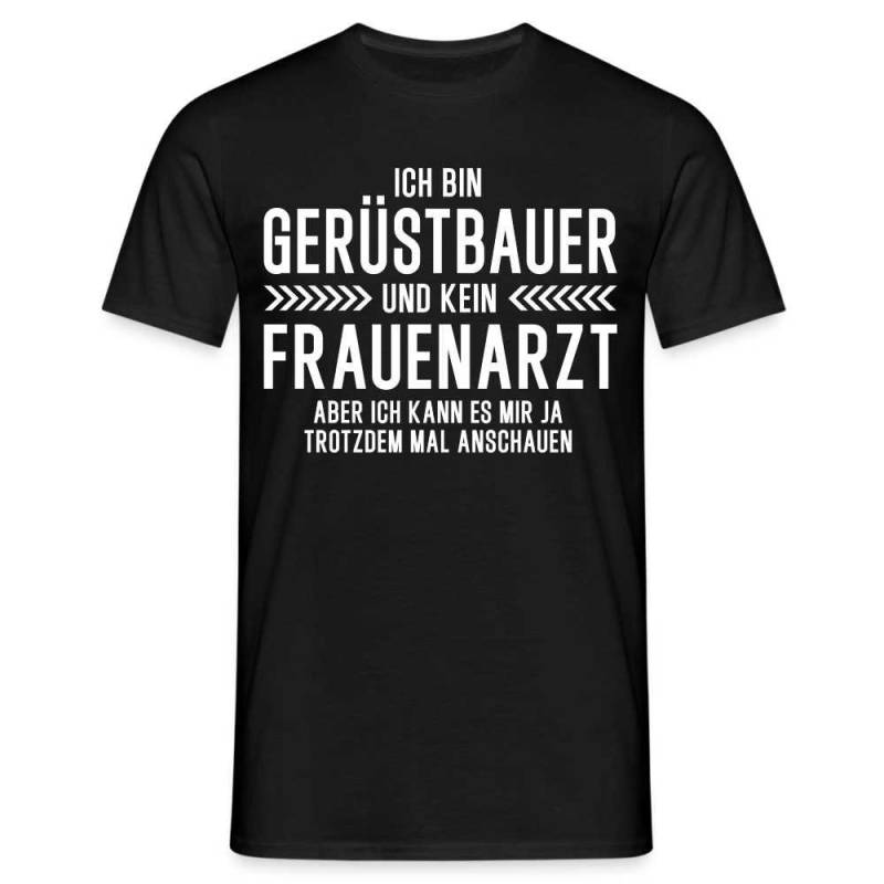 Gerüstbauer T-Shirt Bin Und Kein Frauenarzt Lustiges Witziges Shirt von byShirtify