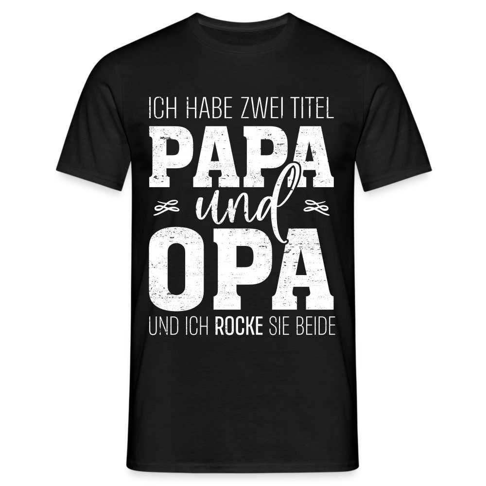 Opa Ich Habe Zwei Titel Und Papa Rocke Sie Beide Geschenk T-Shirt von byShirtify