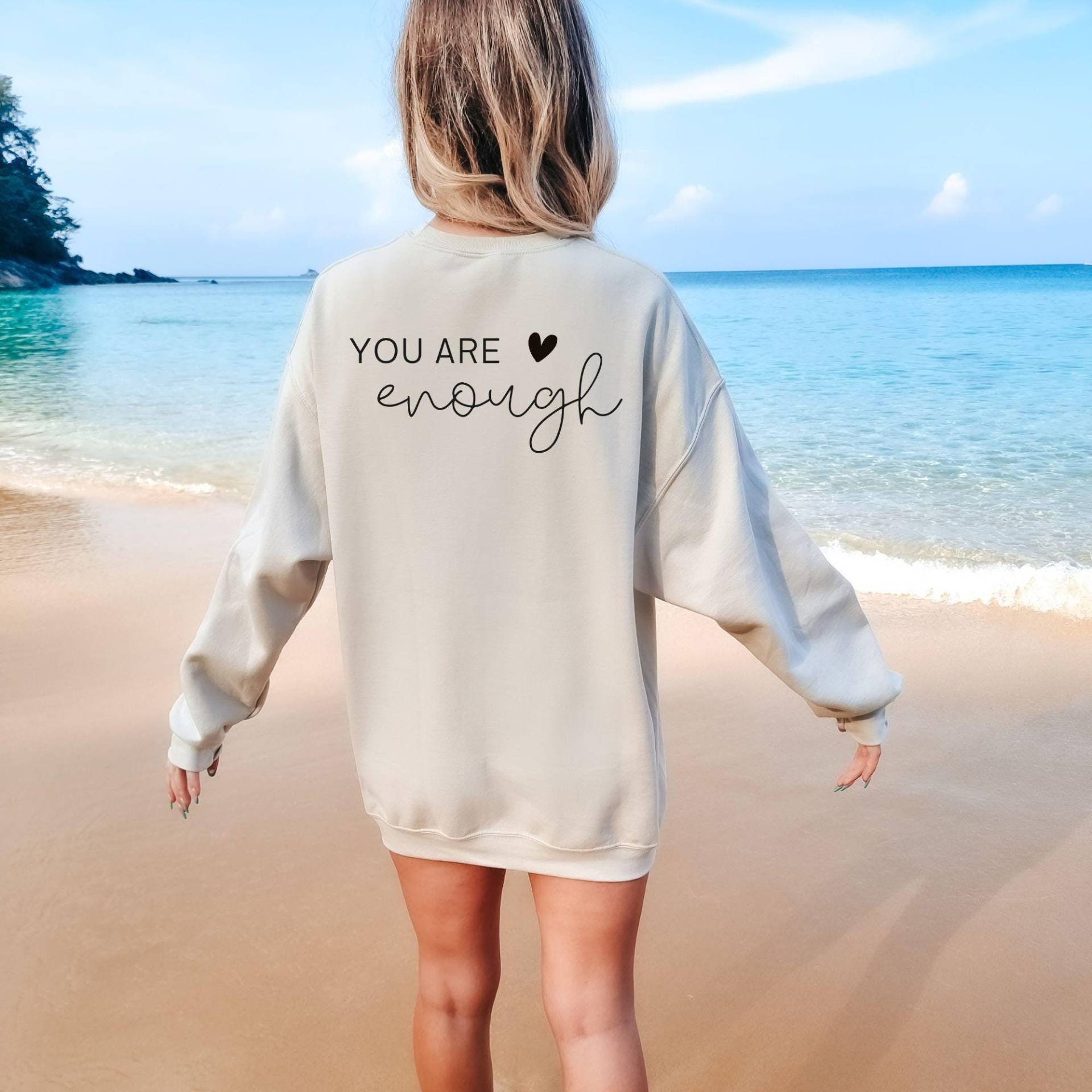 Sweatshirt Mit Fineline, You Are Enough, Sweater, Pullover, Selbstliebe, Selflove, Inspirierender Pulli, Weihnachtsgeschenk, Geschenk von bySwantje