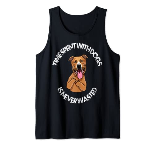Time spend with dogs is never wasted women men gifts Tank Top von cali94