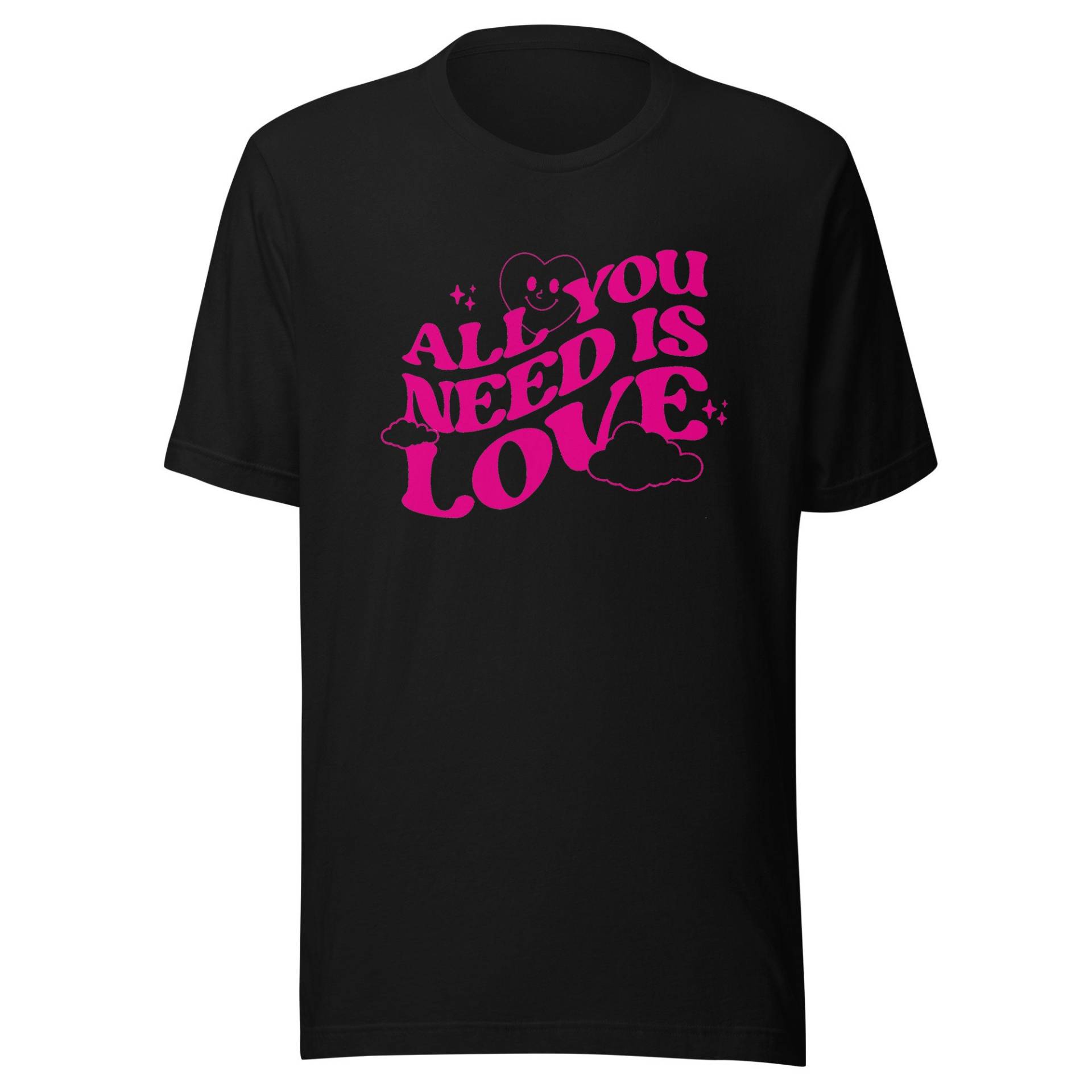 Unisex-T-Shirt "All You Need Is Love" von carastudioshop