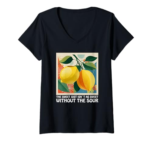 Damen The Sweet Just Isn´t as Sweet without the sour Zitrone T-Shirt mit V-Ausschnitt von charlize_merch_style