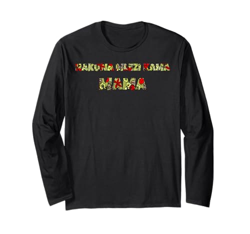 Hakuna mlezi Kama Mama, es gibt keinen Wächter wie eine Mutter Langarmshirt Hakuna mlezi Kama Mama, es gibt keinen Wächter wie eine Mutter Langarmshirt von chris illustrations - Swahili Sayings