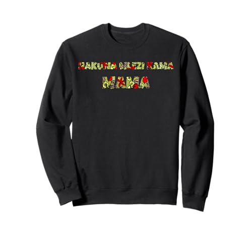 Hakuna mlezi Kama Mama, es gibt keinen Wächter wie eine Mutter Sweatshirt Hakuna mlezi Kama Mama, es gibt keinen Wächter wie eine Mutter Sweatshirt von chris illustrations - Swahili Sayings