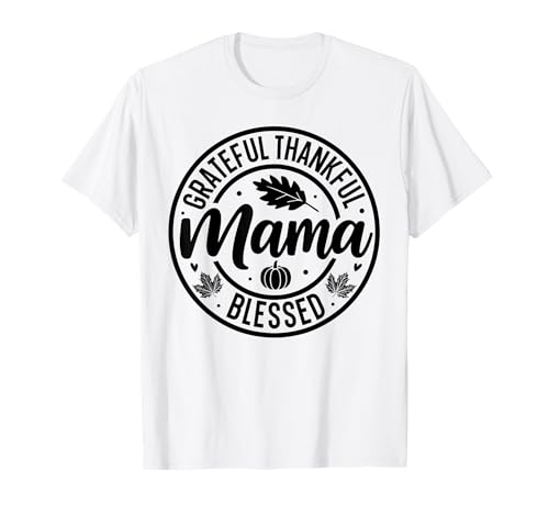 Thankful Mama Jesus God Christentity Faith T-Shirt Thankful Mama Jesus God Christentity Faith T-Shirt von christianity jesus god faith christian designs