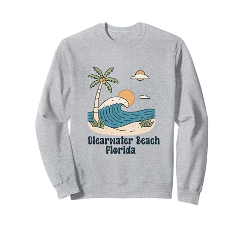 Clearwater Beach Florida FL Souvenirs Herren Damen Mädchen Sweatshirt Clearwater Beach Florida FL Souvenirs Herren Damen Mädchen Sweatshirt von clearwater beach florida FL souvenirs