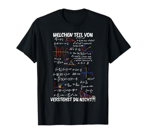 cloth.ly Mathe Lehrer Shirts T-Shirt Lustig Welchen Teil verstehst du nicht T-Shirt für Mathelehrer, Schüler und Studenten in Schwarz, Größe S, Kurzarm, Unisex, Casual, Humorvolles Mathematik-Design von cloth.ly Mathe Lehrer Shirts