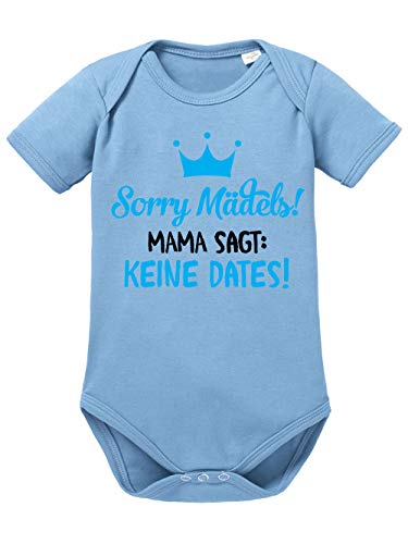 clothinx Sorry Mädels Mama SAGT Keine Dates Baby-Body Bio Himmelblau Gr. 68 von clothinx