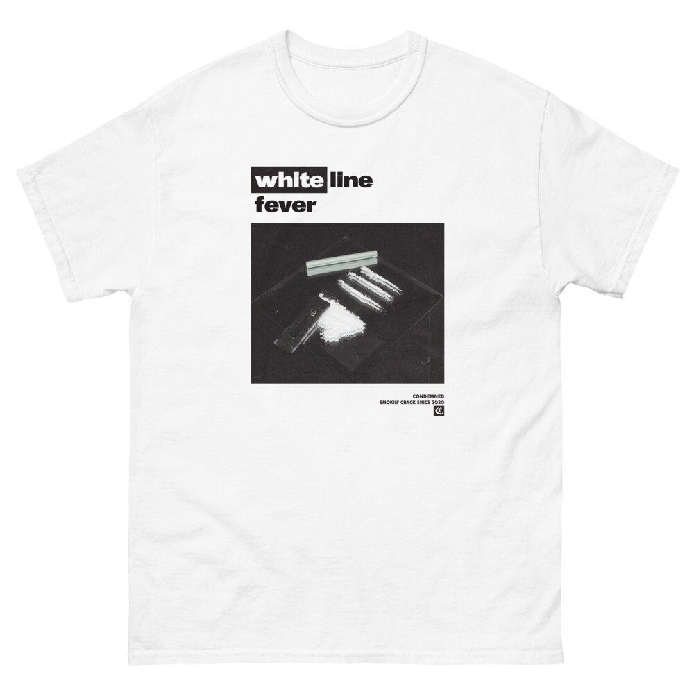 White-Line-Fieber - T-Shirt White-Line-Fieber - T-Shirt von condemnedClo