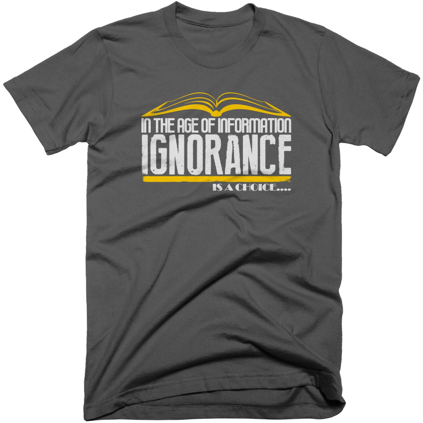 Unwissenheit Ist Eine Andere Wahl T-Shirt. Kostenloser Versand von conspiracyclothes