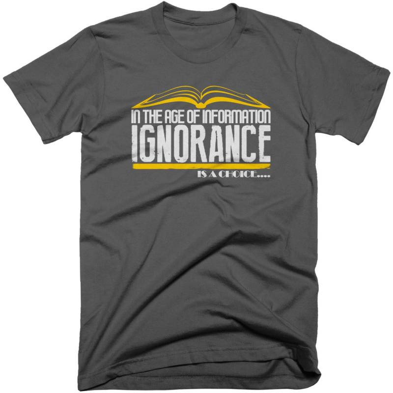 Unwissenheit Ist Eine Andere Wahl T-Shirt. Kostenloser Versand Unwissenheit Ist Eine Andere Wahl T-Shirt. Kostenloser Versand von conspiracyclothes