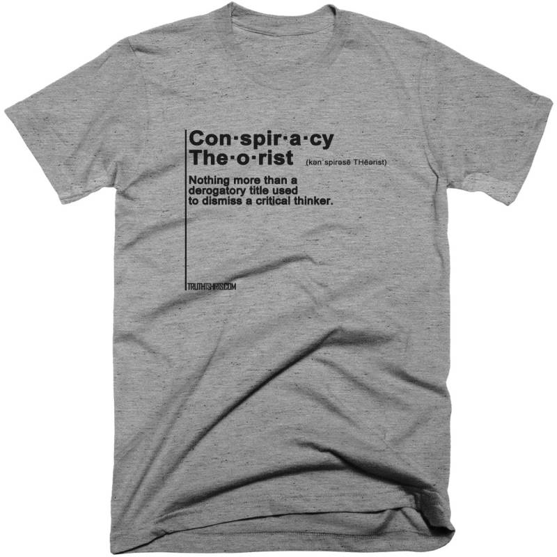 Verschwörungstheoretiker Definition T-Shirt. Kostenloser Versand von conspiracyclothes