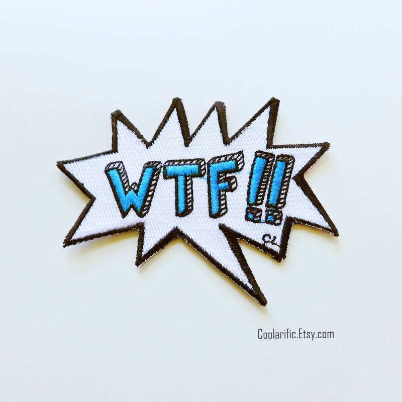 Wtf Sticker Aufnäher Cartoon Embroidery Patch von coolarific