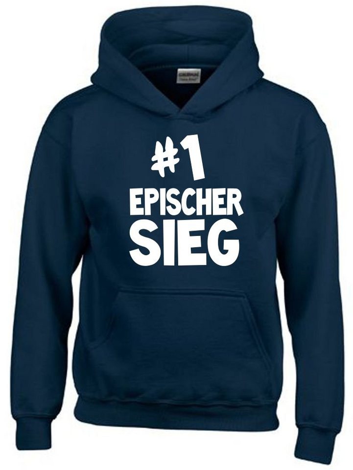 coole-fun-t-shirts Hoodie #1 EPISCHER Sieg Hoodie Sweatshirt mit Kapuze Zocker Gamer von coole-fun-t-shirts