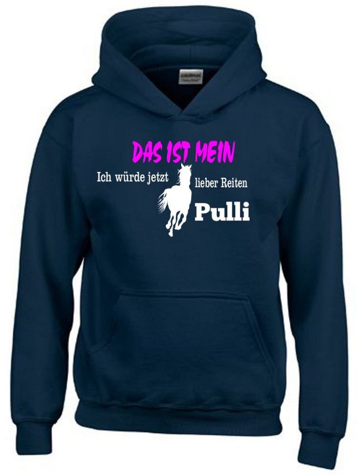 coole-fun-t-shirts Hoodie Das ist Mein ICH WÜRDE JETZT Lieber REITEN Pulli ! Hoodie von coole-fun-t-shirts