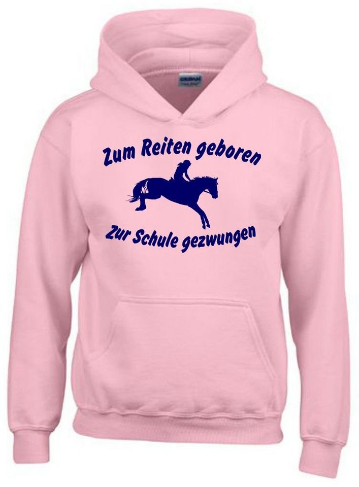 coole-fun-t-shirts Hoodie Zum Reiten geboren zur Schule gezwungen Mädchen Sweatshirt von coole-fun-t-shirts