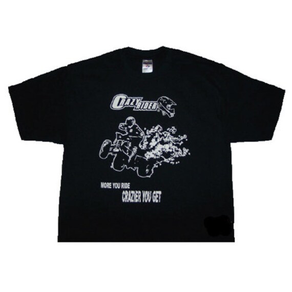 Crazy Rider Quad Atv 4-Wheeler-T-Shirt 100% Baumwolle Schwarzes Shirt Mit Weißem Siebdruckdesign Für Extremsportfahrer von crazyrider