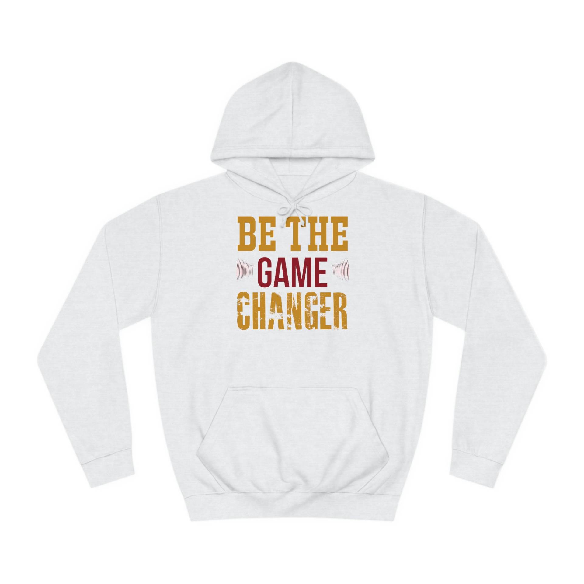 Unisex College Hoodie "Be The Game Changer" Unisex College Hoodie "Be The Game Changer" von createdbyPfeffi