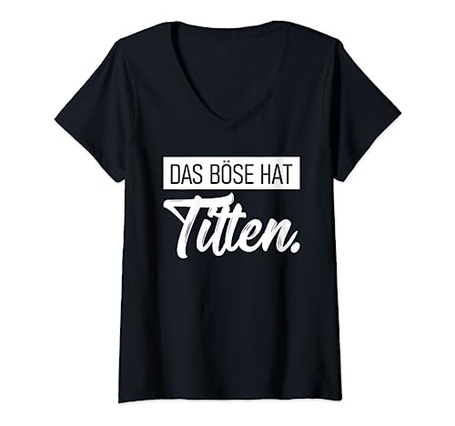 Damen das böse hat titen T-Shirt mit V-Ausschnitt Damen das böse hat titen T-Shirt mit V-Ausschnitt von das böse hat titen pullover