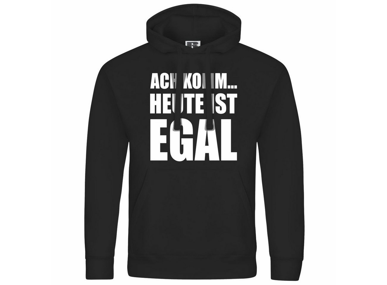 deinshirt Kapuzenpullover Herren Kapuzenpullover Ach komm Heute ist egal Mit Print Motiv, Grafik von deinshirt